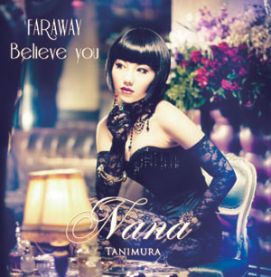 FAR AWAY/Believe you